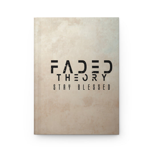 FADED THEORY "STAY BLESSED" JOURNAL